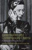 Existentialism and Contemporary Cinema (eBook, ePUB)