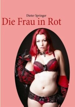 Die Frau in Rot - Springer, Dieter