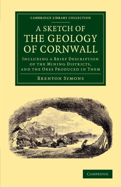 A Sketch of the Geology of Cornwall - Symons, Brenton