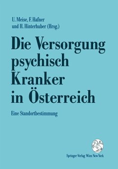 Die Versorgung psychisch Kranker in Österreich