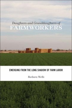 Daughters and Granddaughters of Farmworkers - Wells, Barbara
