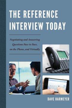 The Reference Interview Today - Harmeyer, Dave