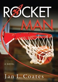 Rocket Man - Coates, Jan L