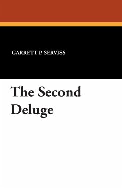 The Second Deluge - Serviss, Garrett P.