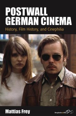 Postwall German Cinema (eBook, ePUB) - Frey, Mattias