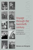 Voyage Through the Twentieth Century (eBook, ePUB)
