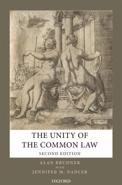 The Unity of the Common Law (eBook, ePUB) - Brudner, Alan