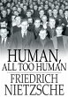 Human, All Too Human (eBook, ePUB) - Bild 1