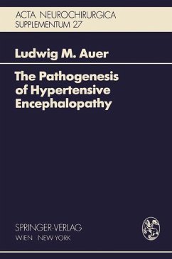The Pathogenesis of Hypertensive Encephalopathy - Auer, Ludwig M.