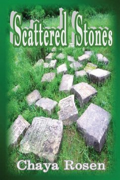 Scattered Stones - Rosen, Chaya