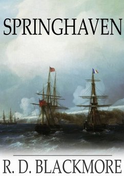 Springhaven (eBook, ePUB) - Blackmore, R. D.