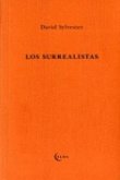 Los surrealistas Los surrealistas