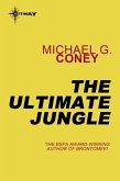 The Ultimate Jungle (eBook, ePUB)