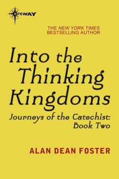 Into the Thinking Kingdoms (eBook, ePUB) - Foster, Alan Dean