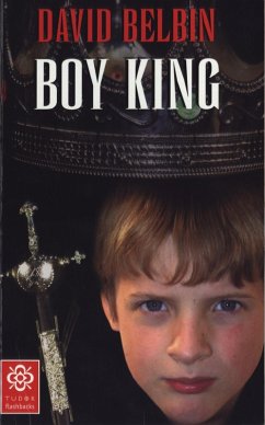 Boy King (eBook, ePUB) - Belbin, David