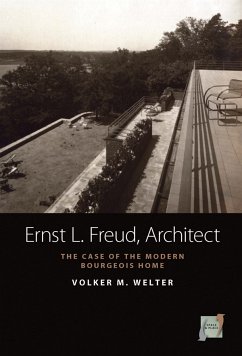 Ernst L. Freud, Architect (eBook, PDF) - Welter, Volker M.