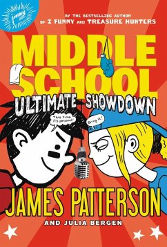Middle School: Ultimate Showdown - Patterson, James; Bergen, Julia