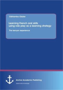 Learning French oral skills using role play as a learning strategy: The kenyan experience - Oduke, Odhiambo