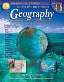 Discovering the World of Geography, Grades 4 - 5 (eBook, PDF)