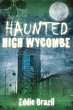 Haunted High Wycombe (eBook, ePUB) - Bild 1