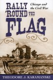 Rally 'Round the Flag (eBook, ePUB)