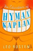 The Education of Hyman Kaplan (eBook, ePUB)