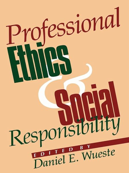 Professional Ethics and Social Responsibility (eBook, ePUB)