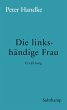 Die linkshändige Frau (eBook, ePUB) - Bild 1