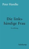 Die linkshändige Frau (eBook, ePUB)