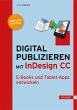 Digital publizieren mit InDesign CC... - Bild 1