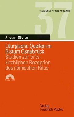 Liturgische Quellen im Bistum Osnabrück (eBook, PDF) - Stolte, Ansgar