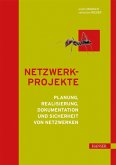 Netzwerkprojekte (eBook, PDF)