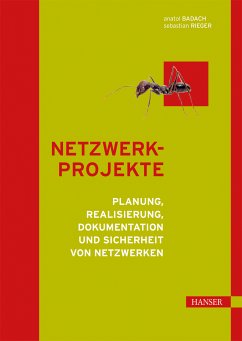Netzwerkprojekte (eBook, PDF) - Badach, Anatol; Rieger, Sebastian