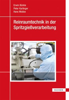 Reinraumtechnik in der Spritzgießverarbeitung (eBook, PDF)