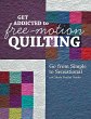 Get Addicted to Free-Motion Quilting... - Bild 1