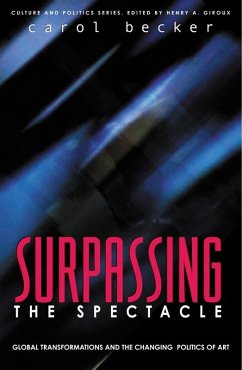 Surpassing the Spectacle (eBook, ePUB) - Becker, Carol Surpassing the Spectacle (eBook, ePUB) - Becker, Carol