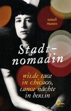 Stadtnomadin (eBook, ePUB) - Marrs, Sarah