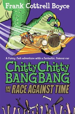 Chitty Chitty Bang Bang 2: The Race Against Time (eBook, ePUB) - Cottrell Boyce, Frank