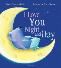 I Love You Night and Day - Prasadam-Halls, Smriti