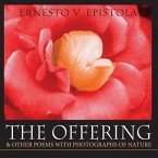 The Offering & Other Poems with Photographs of Nature