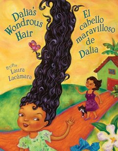 Dalia's Wondrous Hair / El Cabello Maravilloso de Dalia - Lacámara, Laura