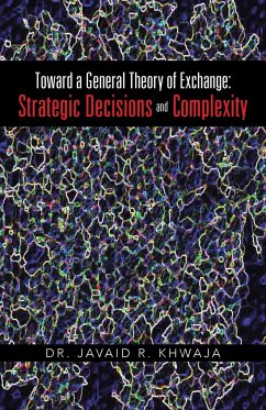 Toward a General Theory of Exchange - Khwaja, Javaid R.