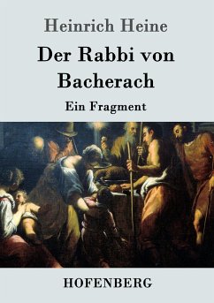 Der Rabbi von Bacherach - Heine, Heinrich