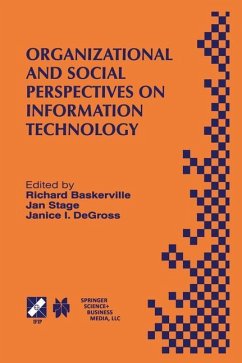 Organizational and Social Perspectives on Information Technology