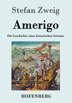 Amerigo - Zweig, Stefan