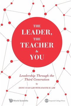 THE LEADER, THE TEACHER & YOU - Siong Guan Lim & Joanne Lim