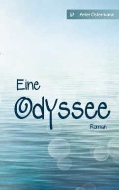 Eine Odyssee - Ostermann, Peter