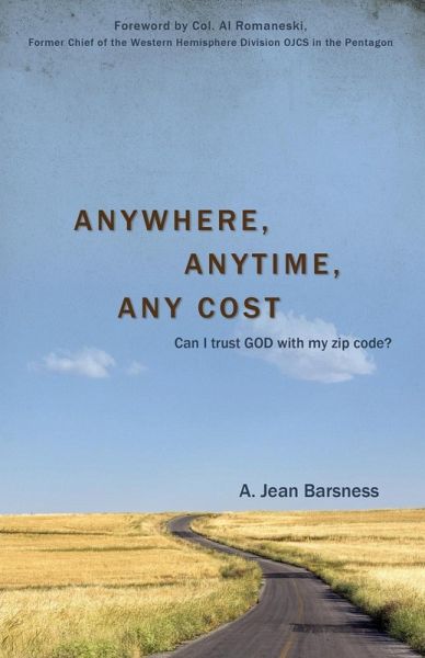 Anywhere, Anytime, Any Cost Anywhere, Anytime, Any Cost