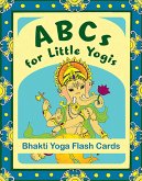 ABCs for Little Yogis: Bhakti Yoga Flash Cards