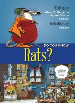 Do You Know Rats? - Bergeron, Alain M; Quitin, Michel